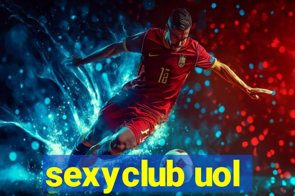 sexyclub uol